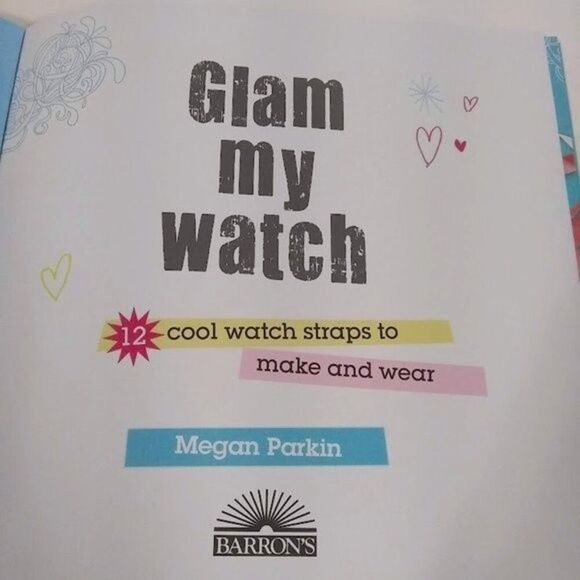 Glam My Watch Jewelry Making Book by Megan Parkin - Picture 3 of 8